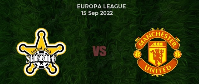 Soi keo nha cai bong da Sheriff vs Man Utd, 15/09/2022 – Europa League